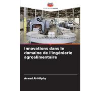 Innovations dans le domaine de l'ingénierie agroalimentaire