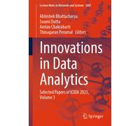 Innovations in Data Analytics : Selected Papers of ICIDA 2025, Volume 3