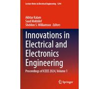 Innovations in Electrical and Electronics Engineering: Proceedings of ICEEE 2024, Volume 1 (Lecture Notes in Electrical Engineering, 1294)