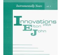 Innovations - Vol. 3-Plays Elton John