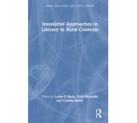 Innovative Approaches to Literacy in Rural Contexts