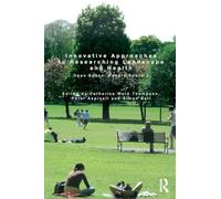 Innovative Approaches to Researching Landscape and Health: Open Space: People Space 2