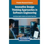 Innovative Design Thinking Approaches in Software Engineering