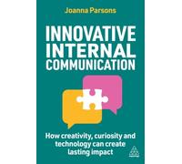 Innovative Internal Communication by Joanna Parsons (Paperback Book)