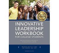 Innovative Leadership Workbook for College Students