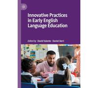 Innovative Practices in Early English Language Education