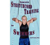 INNOVATIVE STRETCHCORD TRAINING for SWIMMERS