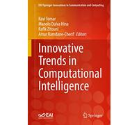Innovative Trends in Computational Intelligence (EAI/Springer Innovations in Communication and Computing)