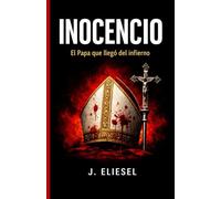 INOCENCIO: El Papa que llegó del infierno (La Risa de los Condenados)