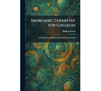 Inorganic Chemistry for Colleges: A Textbook for Students of Second Year Chemistry