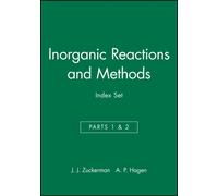 Inorganic Reactions and Methods, Cumulative Index : Author / Subject and Compound Indexes
