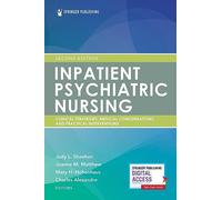 Inpatient Psychiatric Nursing: Clinical Strategies and Practical Interventions