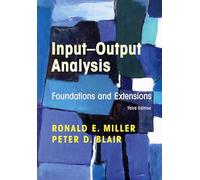 Input-Output Analysis: Foundations and Extensions