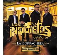 Inquietos Del Norte - Borrachera [Us Import]