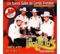 Inquietos Del Norte - Me Cayo El Fbi