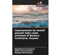 Inquinamento da metalli pesanti nella costa orientale di Berbice-Corentyne, Guyana