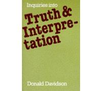 Inquiries into Truth and Interpretation