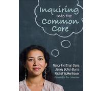 Inquiring Into the Common Core