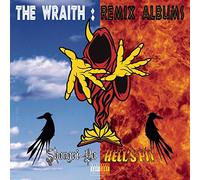 Insane Clown Posse - The Wraith: Remix Albums