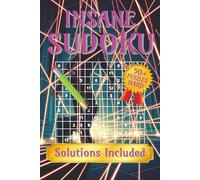 Insane Sudoku Puzzle Book: Challenge Your IQ & Sharpen Your Mind With 50+ Hard Sudoku Puzzles | 12x12 Grids | 6x9 Inches, 110 Pages | Solutions Included