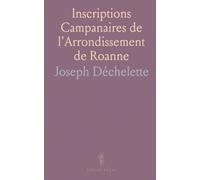 Inscriptions Campanaires de l'Arrondissement de Roanne