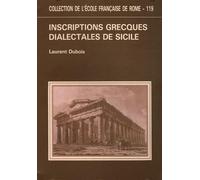 Inscriptions grecques dialectales de Sicile: Contribution à l'étude du vocabulaire grec colonial