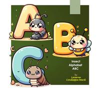 Insect Alphabet ABC: Learn the Alphabet with help from your insect friends.