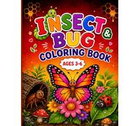 Insect & Bug Coloring Book: Easy Coloring Pages for Kids | Ages 3 to 6 | Fun way to Learn while Coloring | Bold Designs