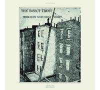 Insect Trust - Hoboken Saturday Night