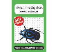 Insect Word Search Puzzle Book: Word Searches with Easy to Read Print about Insect Adventures, Creepy Crawly Fun, Brain-Boosting Puzzles and More|6x9 ... for Vacation, Holidays and Free Times.