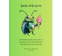 Insects and Ice Cream Coloring Book (Coloring Books With AI-Curated Creativity)