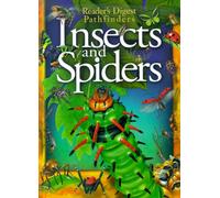 Insects and Spiders (Reader's Digest Pathfinders)
