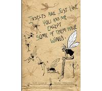 Insects Are Just Like You and Me Except Some of Them Have Wings