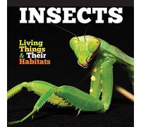 Insects (Living Things and Their Habitats)
