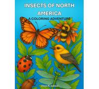Insects of North America: A Coloring Adventure