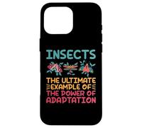 Insects the Power of Adaptation Insect Lover Case for iPhone 16 Pro Max