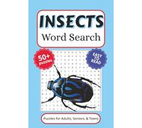 Insects Word Search Puzzle Book: Word Search with Easy to Read Print about Insects, Bug Lovers, Critters, and More (6x9 inches, 110 pages) 50+ Puzzles… Gift for Vacations, Holidays, and Free Times.