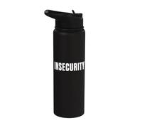 Insecurity Backside Funny Pun Sarcastic Security Costume Stainless Steel Insulated Water Bottle
