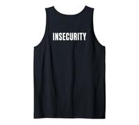 Insecurity Backside Funny Pun Sarcastic Security Costume Tank Top