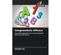 Insegnamento efficace: Una guida basata sulla ricerca per gli insegnanti della scuola dell'infanzia