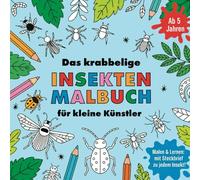 Insekten-Malbuch für Kinder ab 5 Jahren mit 30 Ausmalbildern von Käfern, Spinnen & Co. - plus coole Fakten zu jedem Insekt!
