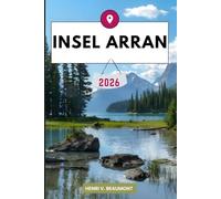 Insel Arran Reiseführer: Erkunden Sie Ihr Reiseziel wie ein Einheimischer Reisetipps, Unterkunftsmöglichkeiten, Restaurants, Top-Sehenswürdigkeiten und mehr.