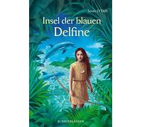 Insel der blauen Delfine, O'Dell, Plancherel-Walter 9783737355612 New.