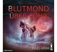 Markus Topf – Insel-Krimi 08: Blutmond Über Föhr – CD