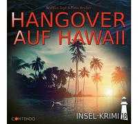 Insel-Krimi - Insel-Krimi 18 - Hangover auf Hawaii