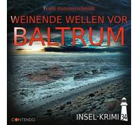 Frank Hammerschmidt – Insel-Krimi 34 – Weinende Wellen Vor Baltrum – CD