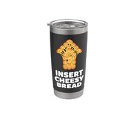 Insert Cheesy Bread Funny Foodie Pizza Lover Stainless Steel Insulated Tumbler
