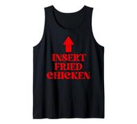 Insert Fried Chicken Funny Saying Food Lover Men Women Kids Tank Top