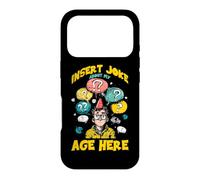 Insert joke about my age here Case for iPhone 17 Pro