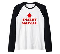 Insert Matzah Funny Passover Afikoman Pesach Seder Dayenu Raglan Baseball Tee
